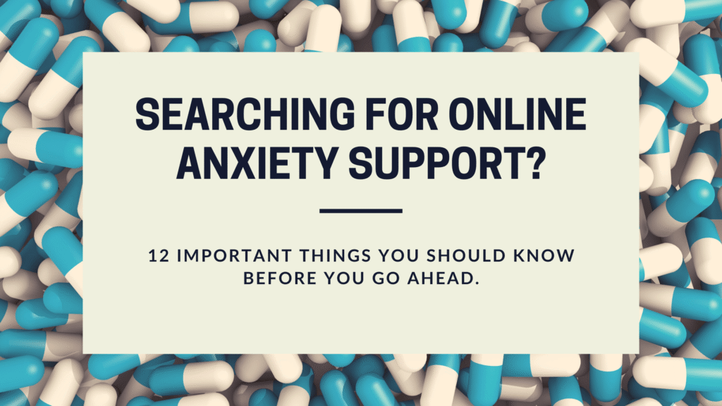 Searching for Online Anxiety Support
